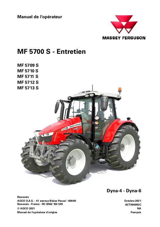 AGCO 5709S to 5713S Tractor (Dyna-4 Dyna-6, maintenance) Operator Manual ACT004092C French 1 AGCO 5709S to 5713S Tractor (Dyna-4 Dyna-6, maintenance) Operator Manual ACT004092C French