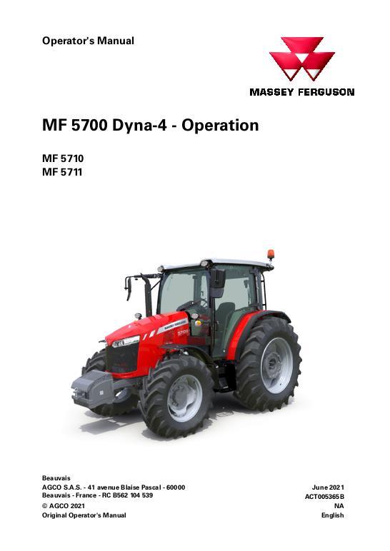 AGCO 5710 Dyna-4 5711 Dyna-4 Global Tractor (operation) Operator Manual ACT005365B English 1 AGCO 5710 Dyna-4 5711 Dyna-4 Global Tractor (operation) Operator Manual ACT005365B English