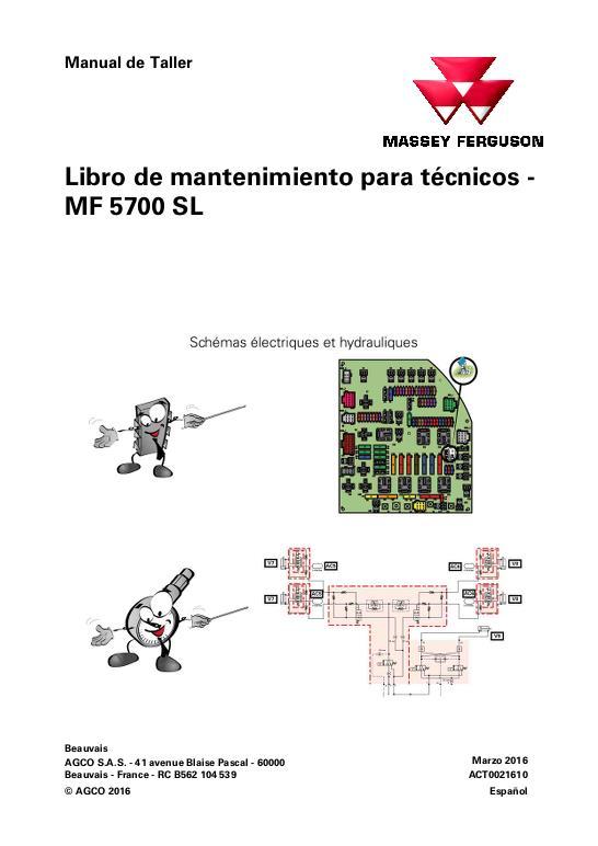 AGCO 5710SL 5711SL 5712SL 5713SL Tractor Technician Service Book Service Manual ACT0021610 Spanish