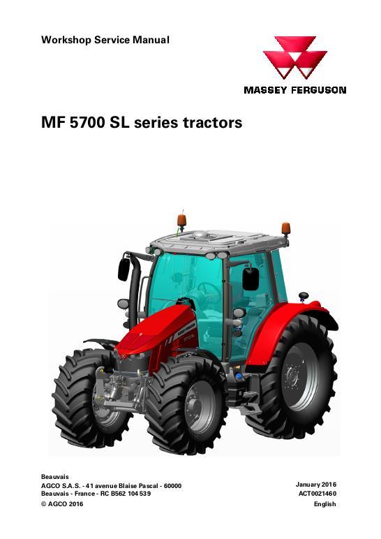 AGCO 5710SL 5711SL 5712SL 5713SL Tractor (less engine, wiring) Service Manual ACT0021460 English