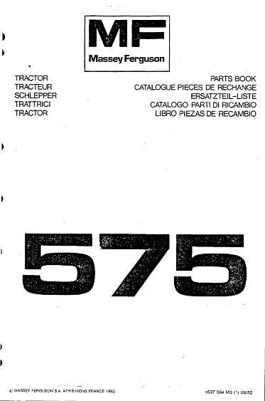 AGCO 575 Tractor (Europe) Parts Book 1637064M3 English 1 AGCO 575 Tractor (Europe) Parts Book 1637064M3 English