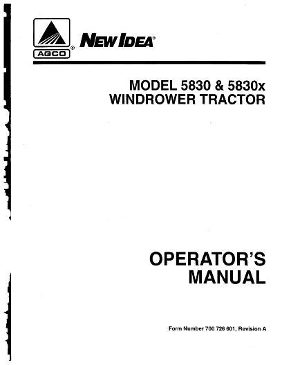 AGCO 5830 5830x Windrower Tractor Operator Manual 700726601A English 1 AGCO 5830 5830x Windrower Tractor Operator Manual 700726601A English