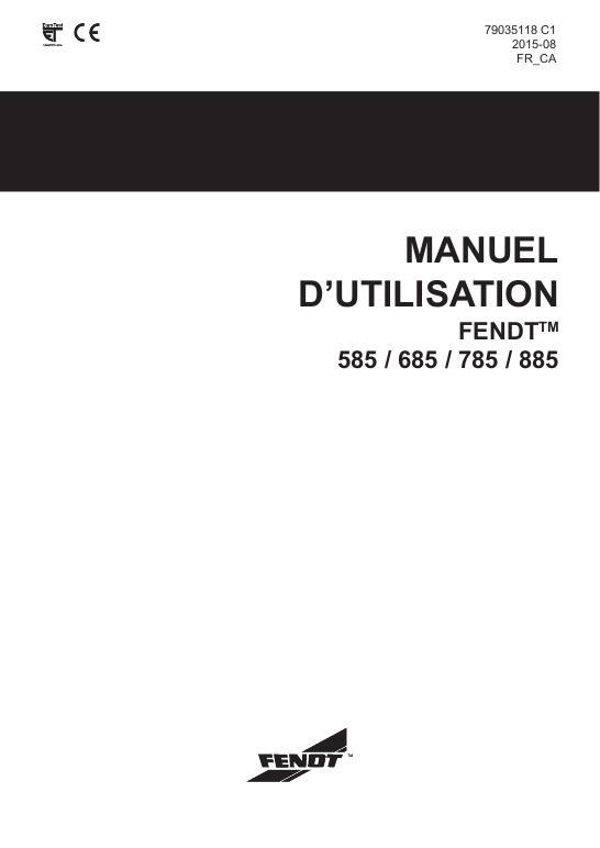 AGCO 585 685 785 885 Loader Operator Manual 79035118C1 French 1 AGCO 585 685 785 885 Loader Operator Manual 79035118C1 French