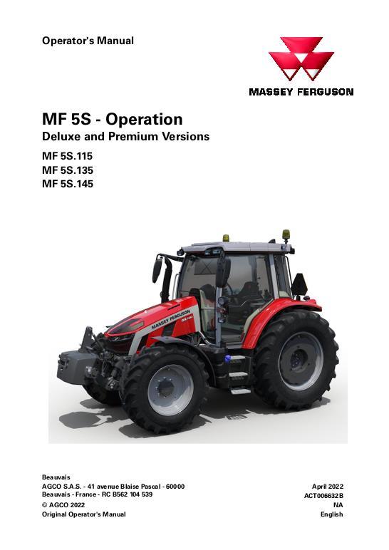 AGCO 5S.115 5S.135 5S.145 (Dyna-4 & 6, deluxe premium, operation) Operator Manual ACT006632B English