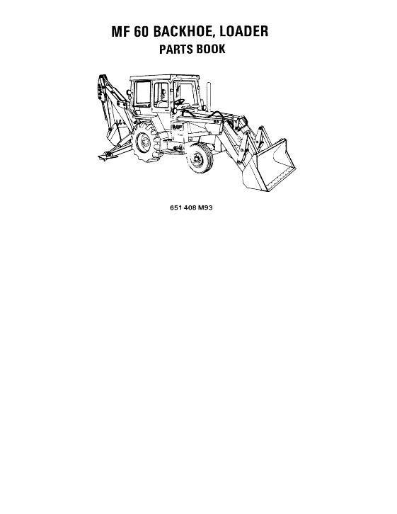 AGCO 60 Tractor Loader Backhoe Parts Book 651408M93 English 1 AGCO 60 Tractor Loader Backhoe Parts Book 651408M93 English