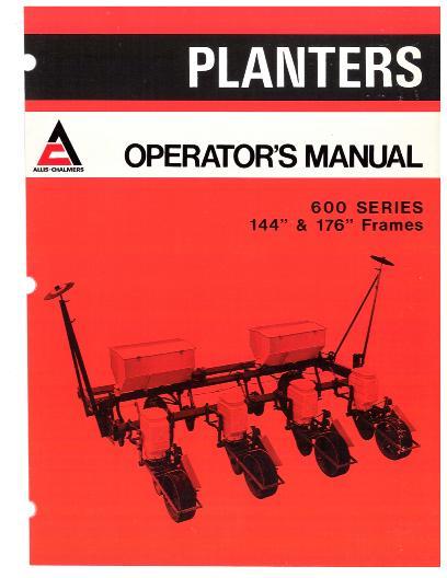 AGCO 600 Series Planter (144 & 176 inch frame, 1975-76) Operator Manual 70587137 English 1 AGCO 600 Series Planter (144 & 176 inch frame, 1975-76) Operator Manual 70587137 English
