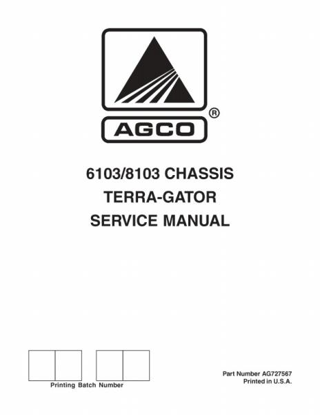 AGCO 6103 8103 TerraGator (chassis) Service Manual AG727567 English