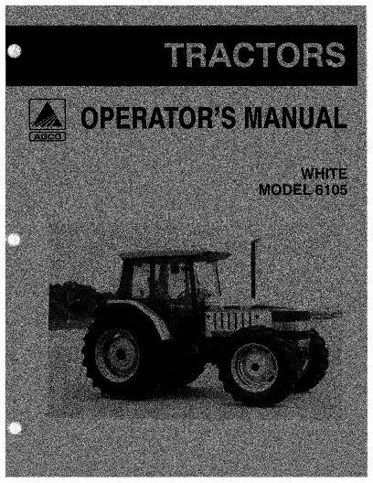 AGCO 6105 Tractor Operator Manual 72200691 English 1 AGCO 6105 Tractor Operator Manual 72200691 English