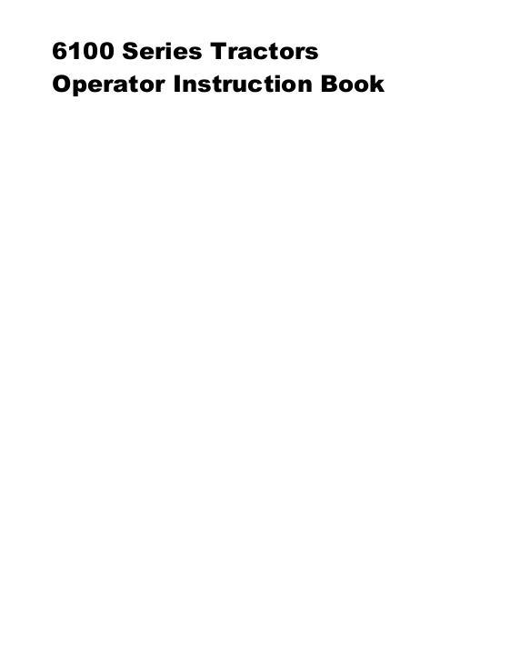 AGCO 6140 6150 6170 6180 6190 Tractor Operator Manual 3378015M7 English 1 AGCO 6140 6150 6170 6180 6190 Tractor Operator Manual 3378015M7 English