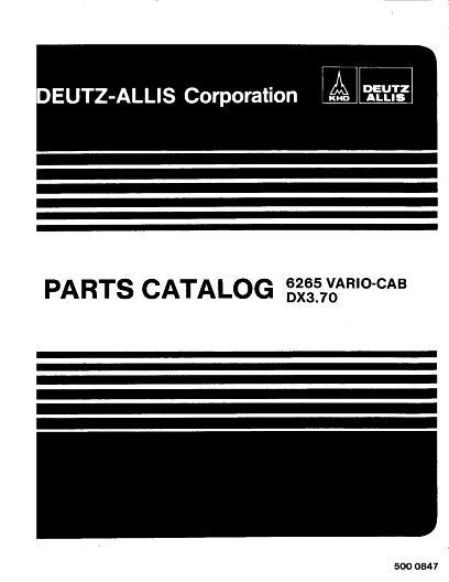 AGCO 6265 DX3.70 Tractor (ROPS & Vario Cab) Parts Book 5000847 Multiple 1 AGCO 6265 DX3.70 Tractor (ROPS & Vario Cab) Parts Book 5000847 Multiple