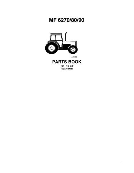 AGCO 6270 6280 6290 Tractor Parts Book 1637364M11 Multiple 1 AGCO 6270 6280 6290 Tractor Parts Book 1637364M11 Multiple