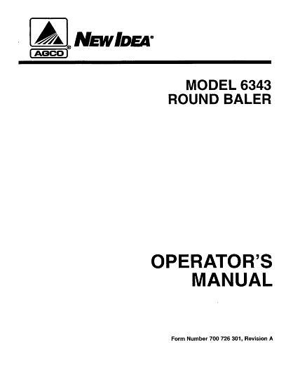AGCO 6343 Round Baler Operator Manual 700726301A English 1 AGCO 6343 Round Baler Operator Manual 700726301A English