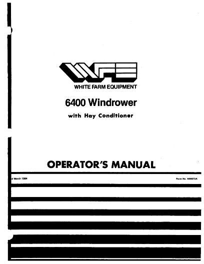 AGCO 6400 Windrower Operator Manual W446572A English 1 AGCO 6400 Windrower Operator Manual W446572A English