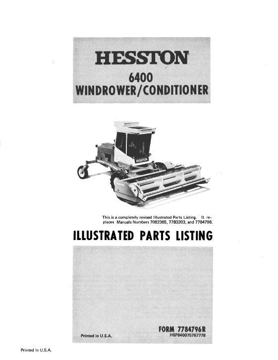 AGCO 6400 Windrower (eff sn 640) Parts Book 7784796 English 1 AGCO 6400 Windrower (eff sn 640) Parts Book 7784796 English