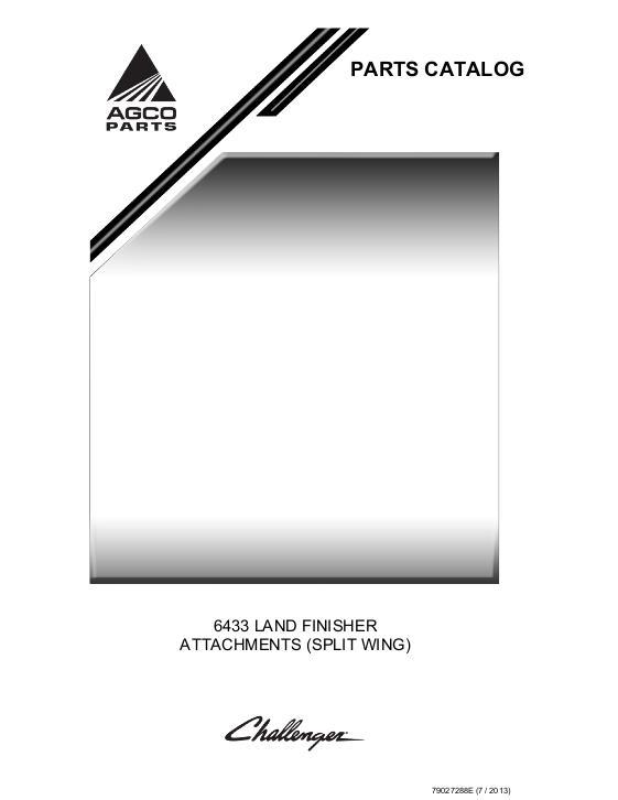 AGCO 6433 Land Finisher (attachments, split wing) Parts Book 79027288E English 1 AGCO 6433 Land Finisher (attachments, split wing) Parts Book 79027288E English