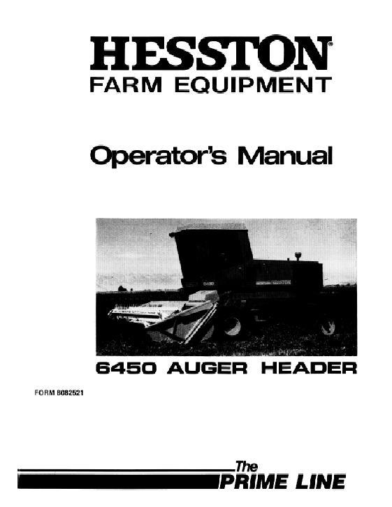 AGCO 6450 Auger Header (sn 650 to 1424) Operator Manual 8082521 English 1 AGCO 6450 Auger Header (sn 650 to 1424) Operator Manual 8082521 English