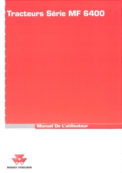 AGCO 6465 6475 6480 6485 6490 6495 Tractor (Dyna shift & 6) Operator Manual 3378739M4 French 1 AGCO 6465 6475 6480 6485 6490 6495 Tractor (Dyna shift & 6) Operator Manual 3378739M4 French