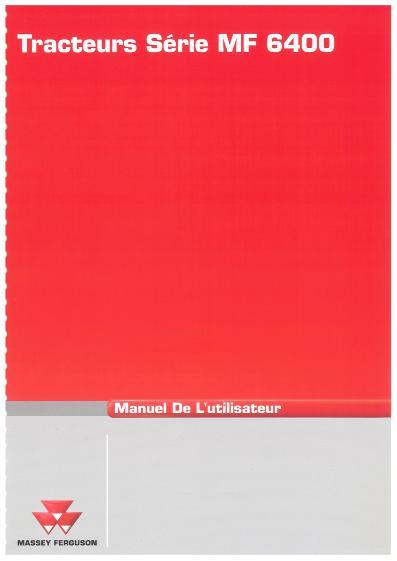 AGCO 6465 6475 6480 Tractor (Dyna-6, tier 3) Operator Manual 4315632M1 French 1 AGCO 6465 6475 6480 Tractor (Dyna-6, tier 3) Operator Manual 4315632M1 French