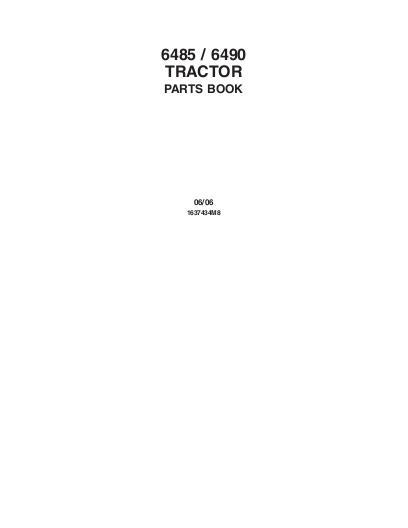 AGCO 6485 6490 Tractor (tier 2) Parts Book 1637434M8 English 1 AGCO 6485 6490 Tractor (tier 2) Parts Book 1637434M8 English