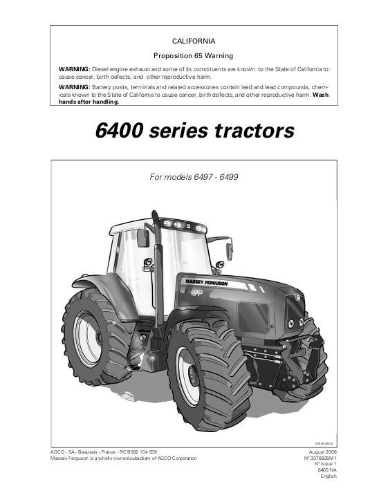 AGCO 6497 6499 Tractor (Dyna-6, tier 3, early, sn R185020 - T114080) Operator Manual 3378825M1 English 1 AGCO 6497 6499 Tractor (Dyna-6, tier 3, early, sn R185020 - T114080) Operator Manual 3378825M1 English