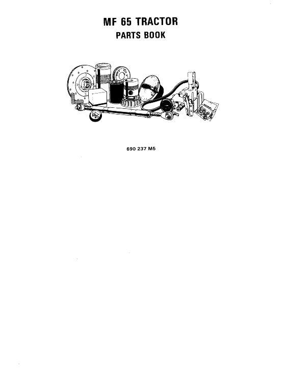 AGCO 65 Tractor (Ag & Utility) Parts Book 690237M5 English 1 AGCO 65 Tractor (Ag & Utility) Parts Book 690237M5 English