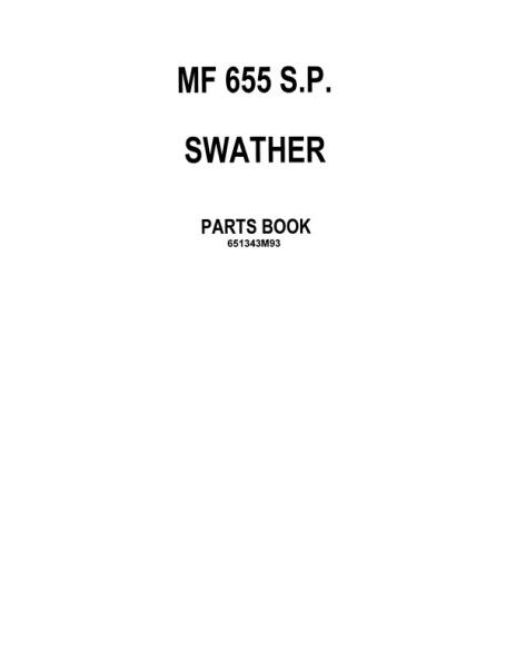AGCO 655 Swather Parts Book 651343M93 English 1 AGCO 655 Swather Parts Book 651343M93 English