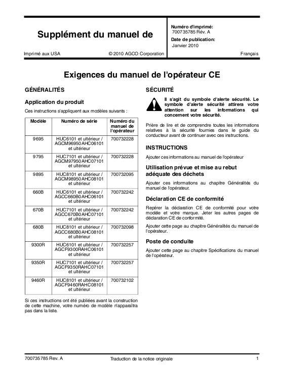 AGCO 660B 670B 680B 9695 9795 9895 9300R 9350R 9460R Supplement (CE) Operator Manual 700735785A French 1 AGCO 660B 670B 680B 9695 9795 9895 9300R 9350R 9460R Supplement (CE) Operator Manual 700735785A French