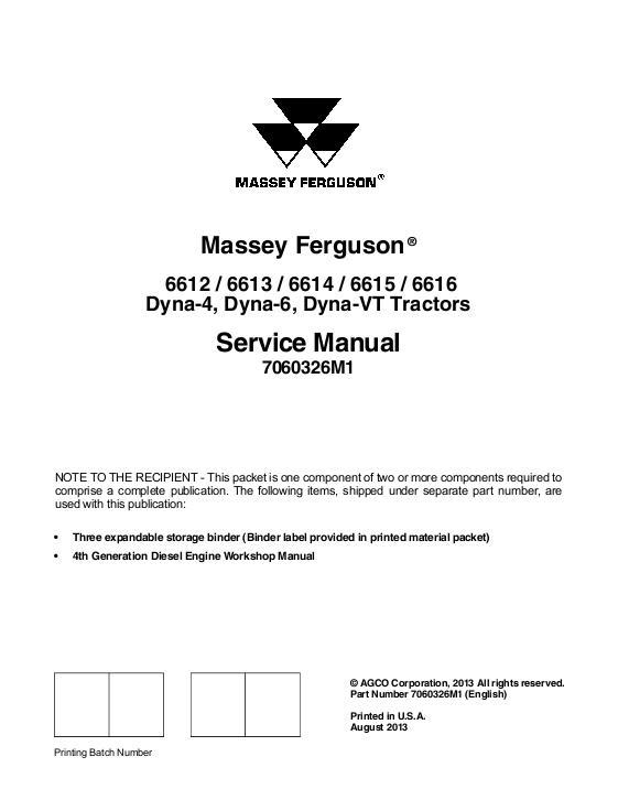AGCO 6612 6613 6614 6615 6616 Tractor (Dyna-4, 6, VT) (packet) Service Manual 7060326M1 English
