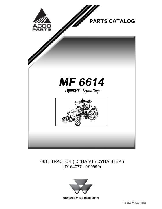 AGCO 6614 Tractor (Dyna-VT, Dyna-Step) Parts Book 6246058M3 English 1 AGCO 6614 Tractor (Dyna-VT, Dyna-Step) Parts Book 6246058M3 English