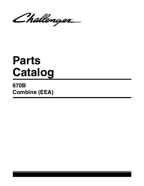 AGCO 670B Combine (east europe, EEA) Parts Book 79035352A English