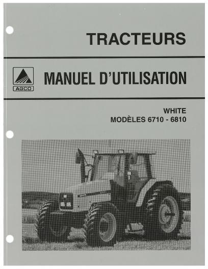 AGCO 6710 6810 Tractor Operator Manual 3378101M1 French 1 AGCO 6710 6810 Tractor Operator Manual 3378101M1 French