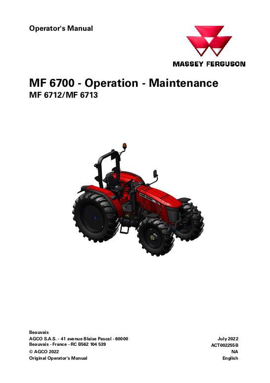 AGCO 6712 6713 Tractor (non cab, operation and maintenance) Operator Manual ACT002255B English 1 AGCO 6712 6713 Tractor (non cab, operation and maintenance) Operator Manual ACT002255B English