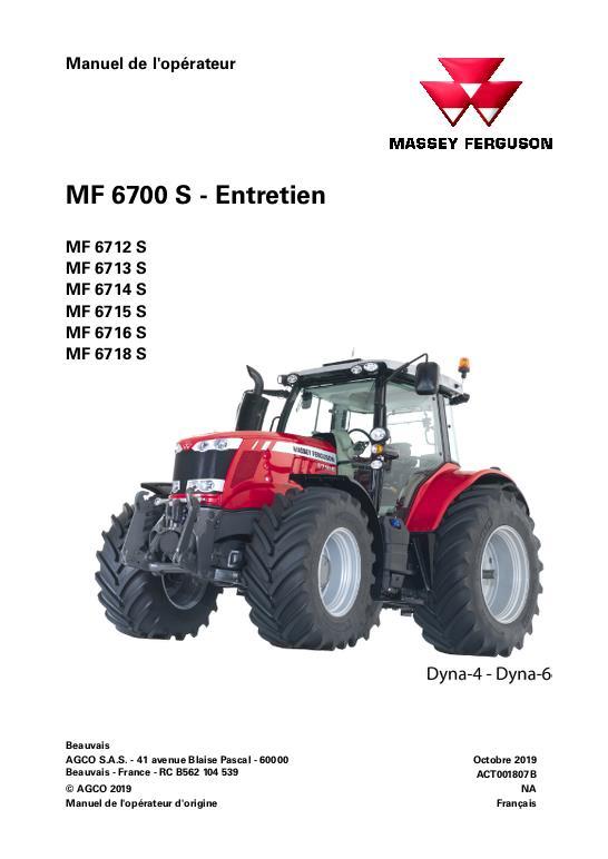 AGCO 6712S to 6718S Tractor (Dyna-4, Dyna-6, maintenance) Operator Manual ACT001807B French 1 AGCO 6712S to 6718S Tractor (Dyna-4, Dyna-6, maintenance) Operator Manual ACT001807B French