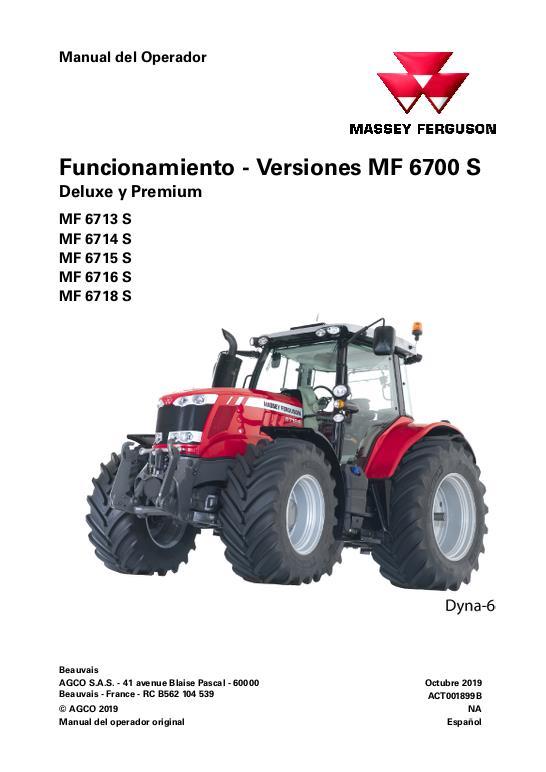 AGCO 6713S to 6718S Tractor (Dyna-6, deluxe premium, operation) Operator Manual ACT001899B Spanish 1 AGCO 6713S to 6718S Tractor (Dyna-6, deluxe premium, operation) Operator Manual ACT001899B Spanish