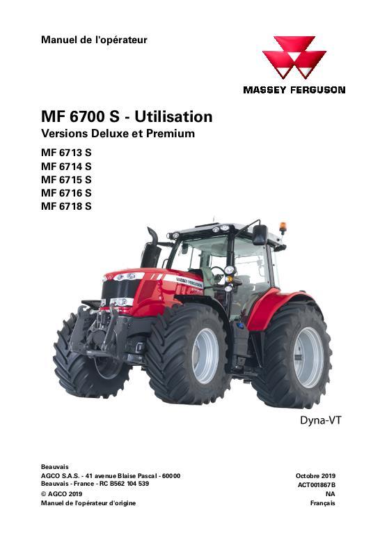 AGCO 6713S to 6718S Tractor ( Dyna-VT, deluxe premium, operation) Operator Manual ACT001867B French 1 AGCO 6713S to 6718S Tractor ( Dyna-VT, deluxe premium, operation) Operator Manual ACT001867B French