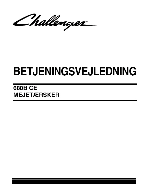 AGCO 680B Combine (CE) Operator Manual 700732135B Danish 1 AGCO 680B Combine (CE) Operator Manual 700732135B Danish