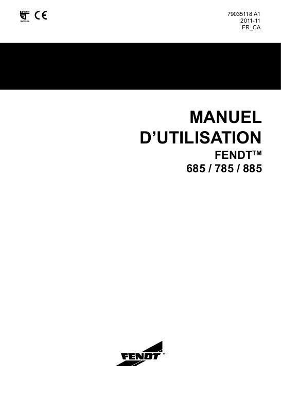 AGCO 685 785 885 Loader Operator Manual 79035118A1 French 1 AGCO 685 785 885 Loader Operator Manual 79035118A1 French