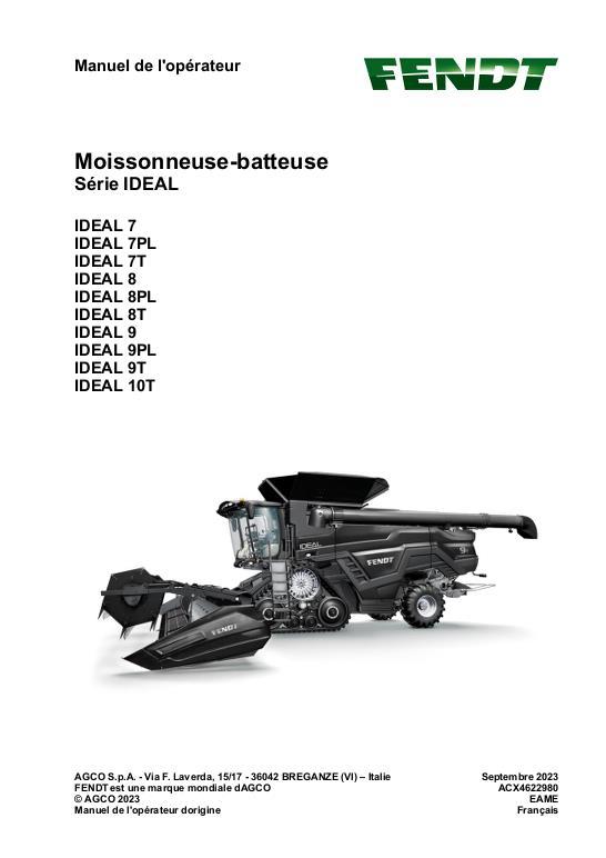 AGCO 7 8 9 10 IDEAL Combine (Europe only, stage V) Operator Manual ACX4622980 French 1 AGCO 7 8 9 10 IDEAL Combine (Europe only, stage V) Operator Manual ACX4622980 French