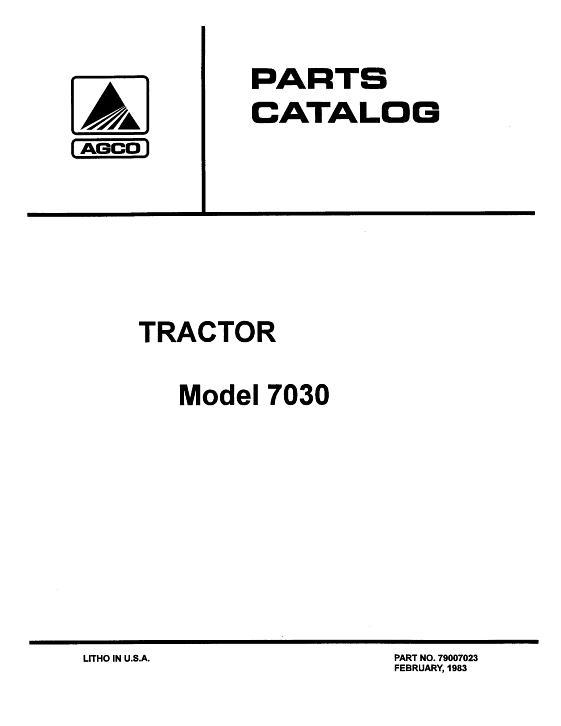 AGCO 7030 Tractor Parts Book 79007023 English 1 AGCO 7030 Tractor Parts Book 79007023 English