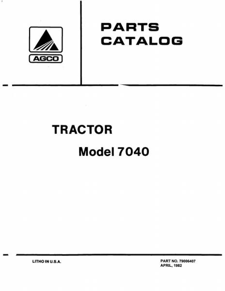 AGCO 7040 Tractor Parts Book 79006407 English 1 AGCO 7040 Tractor Parts Book 79006407 English