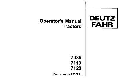 AGCO 7085 7110 7120 Tractor Operator Manual 2986291 English 1 AGCO 7085 7110 7120 Tractor Operator Manual 2986291 English