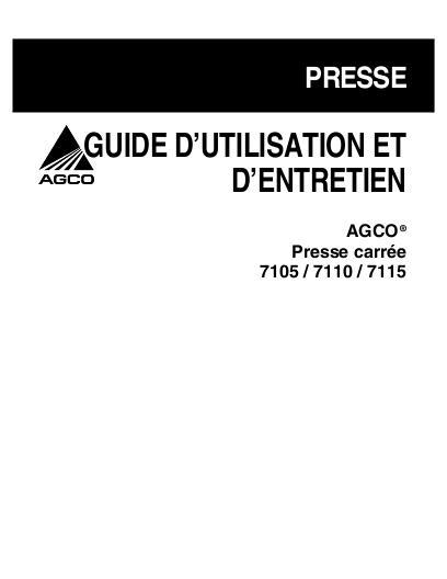 AGCO 7105 7110 7115 Rectangular Baler Operator Manual 700729264E French 1 AGCO 7105 7110 7115 Rectangular Baler Operator Manual 700729264E French