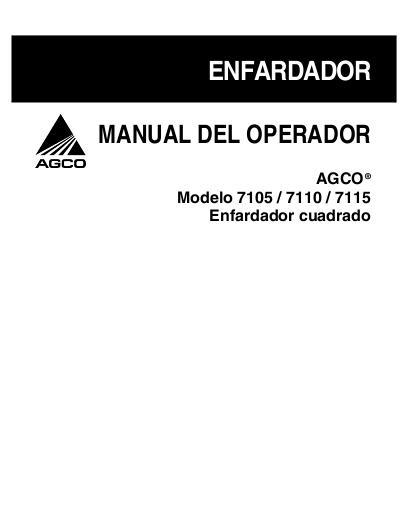 AGCO 7105 7110 7115 Rectangular Baler Operator Manual 700729265E Spanish 1 AGCO 7105 7110 7115 Rectangular Baler Operator Manual 700729265E Spanish