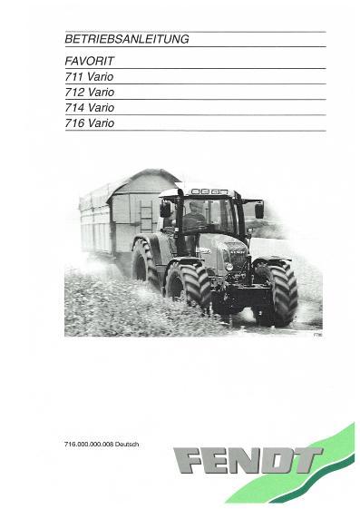 AGCO 711 712 714 716 Favorit Tractor (700 Vario) Operator Manual 72425068 German 1 AGCO 711 712 714 716 Favorit Tractor (700 Vario) Operator Manual 72425068 German