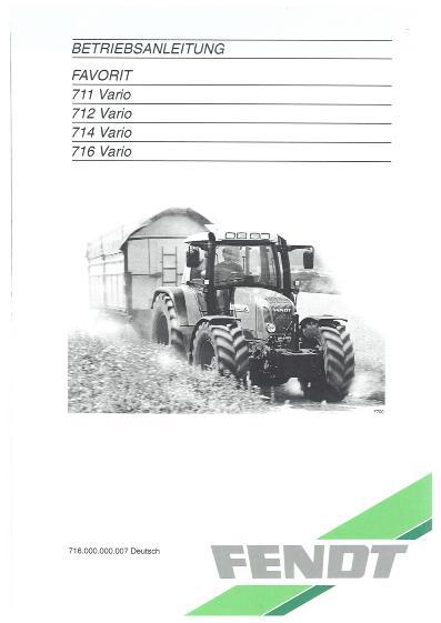 AGCO 711 712 714 716 Favorit Tractor (700 Vario) Operator Manual 72425085 German 1 AGCO 711 712 714 716 Favorit Tractor (700 Vario) Operator Manual 72425085 German