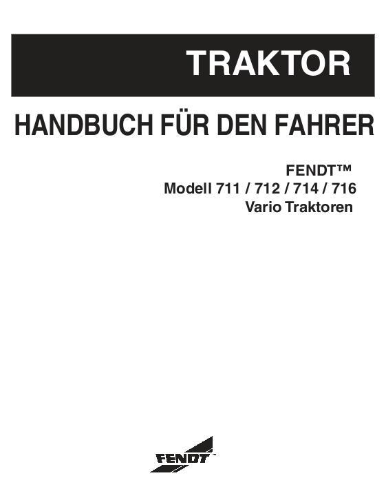 AGCO 711 712 714 716 Vario Tractor Operator Manual 72454369 German 1 AGCO 711 712 714 716 Vario Tractor Operator Manual 72454369 German