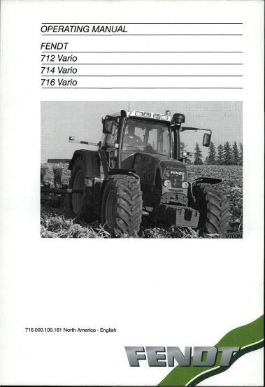 AGCO 712 714 716 Vario Tractor (eff sn xxx 22 8285) Operator Manual 72433313 English 1 AGCO 712 714 716 Vario Tractor (eff sn xxx 22 8285) Operator Manual 72433313 English