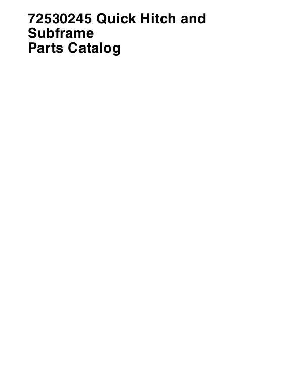 AGCO 72530245 Quick Hitch & Subframe Parts Book 4316318M1 English 1 AGCO 72530245 Quick Hitch & Subframe Parts Book 4316318M1 English
