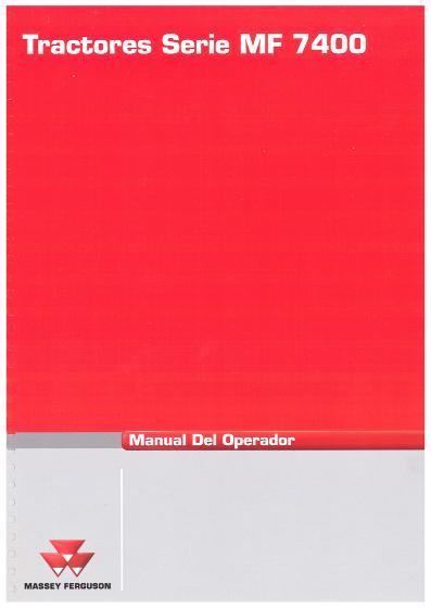 AGCO 7400 Series Tractor Operator Manual 4315625M1 Spanish 1 AGCO 7400 Series Tractor Operator Manual 4315625M1 Spanish