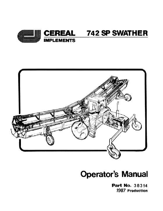 AGCO 742 SP Swather 38008, 38009, 1987 Operator Manual 38314P English 1 AGCO 742 SP Swather 38008, 38009, 1987 Operator Manual 38314P English
